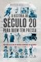 [Para quem tem pressa 05] • A História Do Século 20 Para Quem Tem Pressa